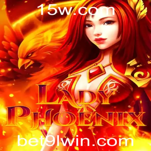 Explorando o Mundo Aventureiro de LadyPhoenix e o Impacto de 9lwin